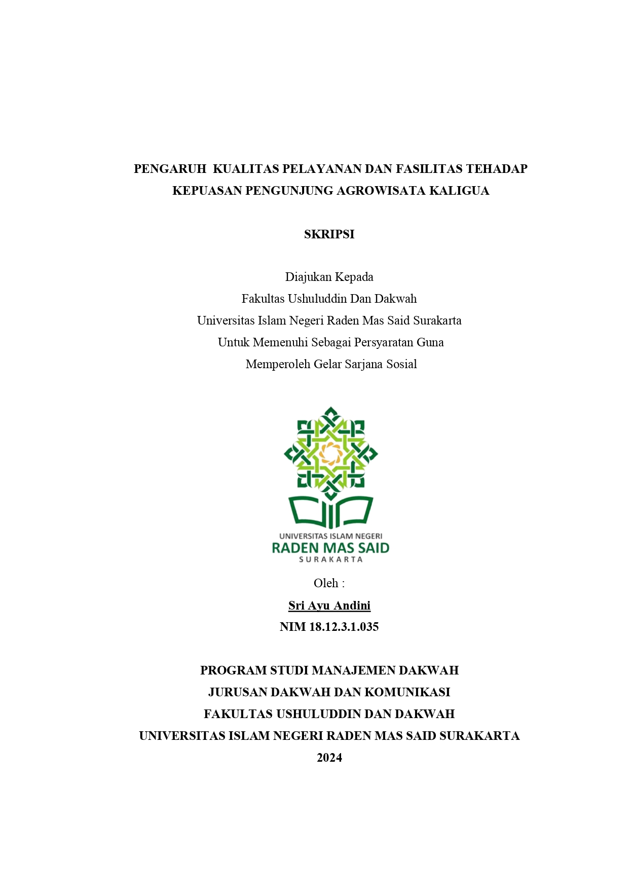 Pengaruh Kualitas Pelayanan Dan Fasilitas Terhadap Kepuasan Pengunjung Agrowisata Kaligua