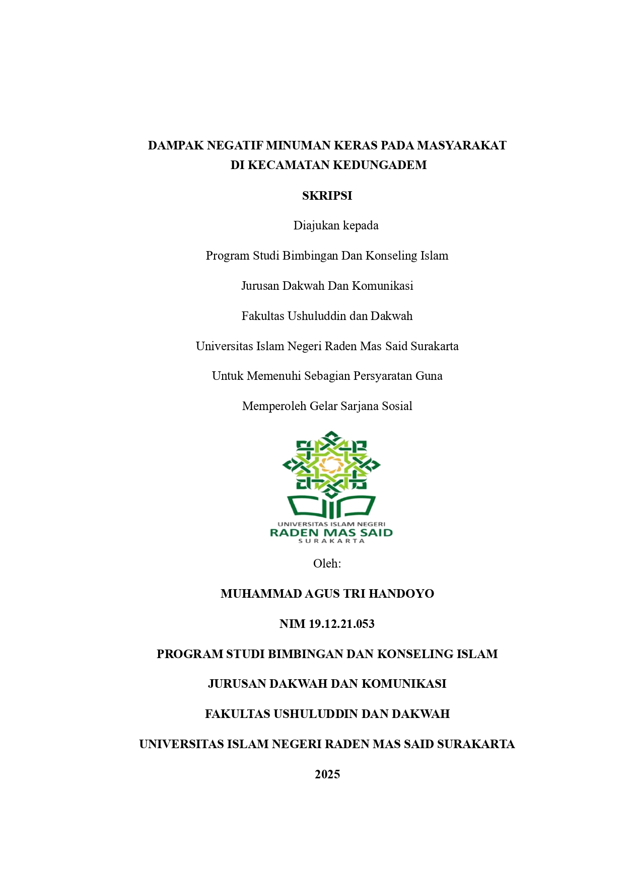 DAMPAK NEGATIF MINUMAN KERAS PADA MASYARAKAT
 DI KECAMATAN KEDUNGADEM