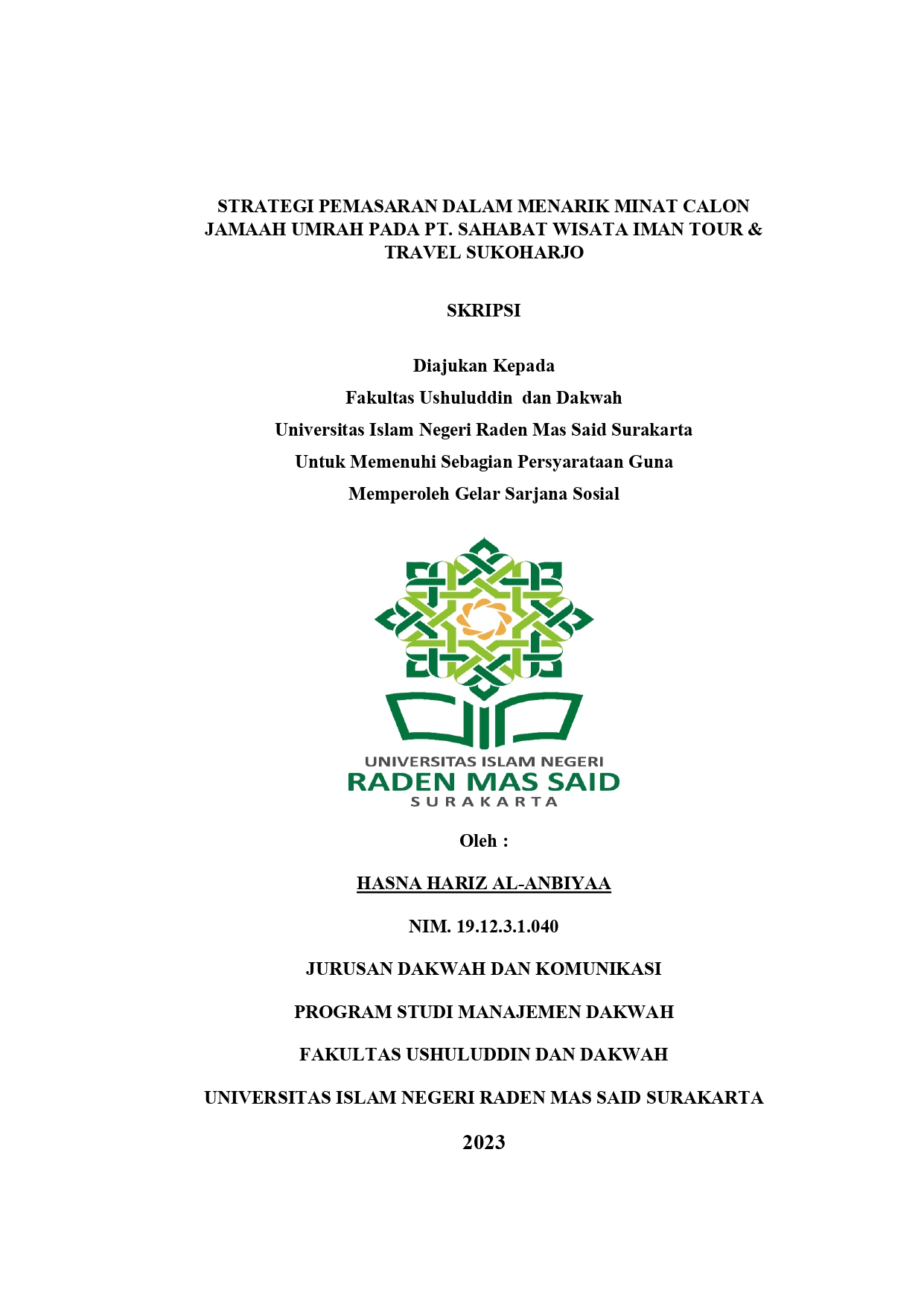 Strategi Pemasaran Dalam Menarik Minat Calon Jamaah Umrah Pada PT. Sahabat Wisata Iman Tour & Travel Sukoharjo