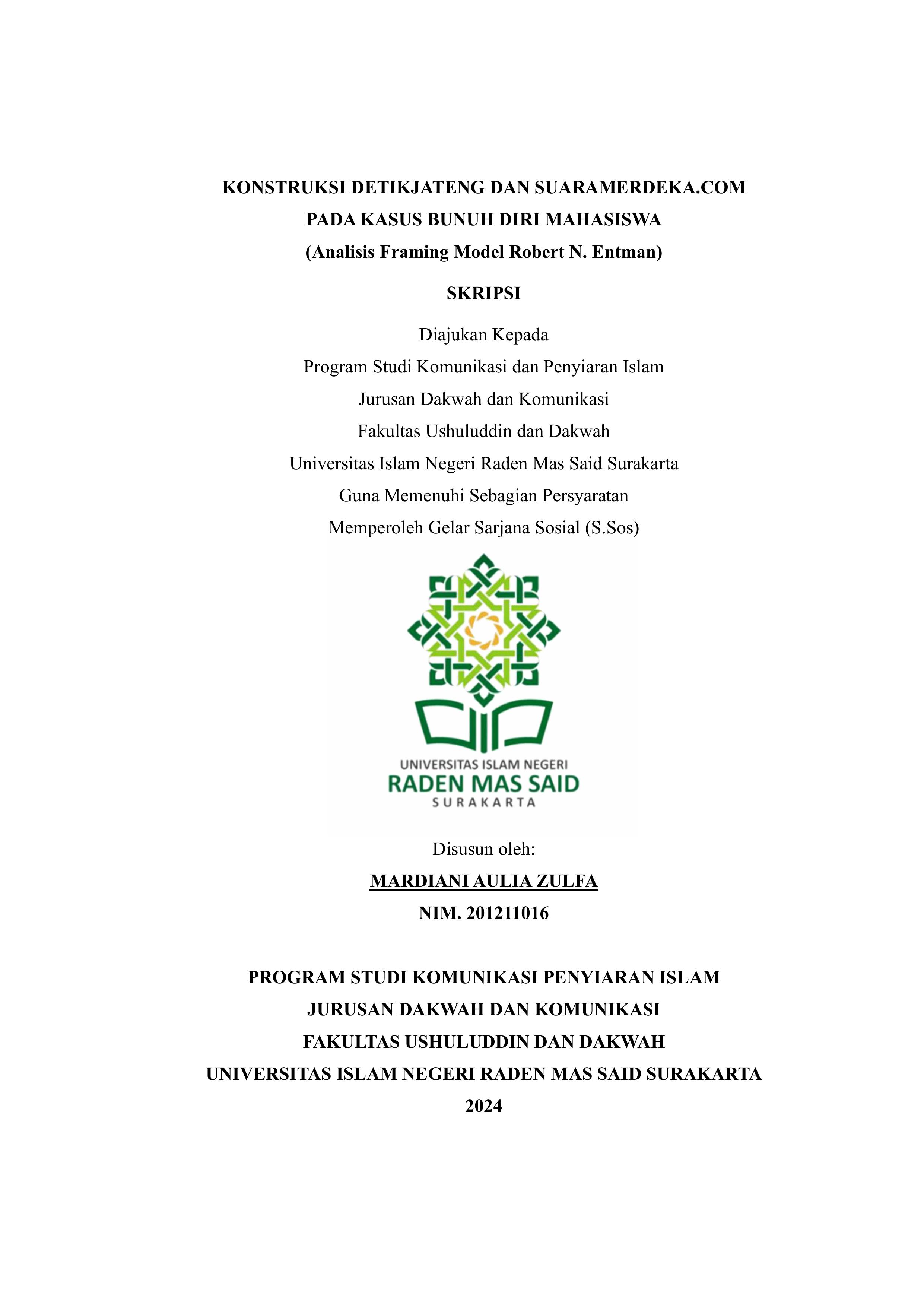 Konstruksi Detikjateng dan Suaramerdeka.com Pada Kasus Bunuh Diri Mahasiswa (Analisis Framing Model Robert N. Entman)