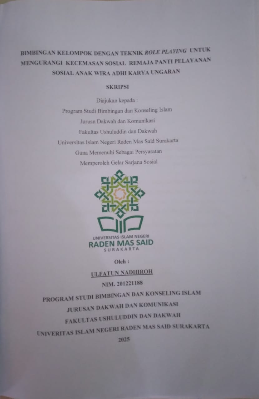 BIMBINGAN KELOMPOK DENGAN TEKNIK ROLE PLAYING  UNTUK MENGURANGI  KECEMASAN SOSIAL  REMAJA PANTI PELAYANAN SOSIAL ANAK WIRA ADHI KARYA UNGARAN