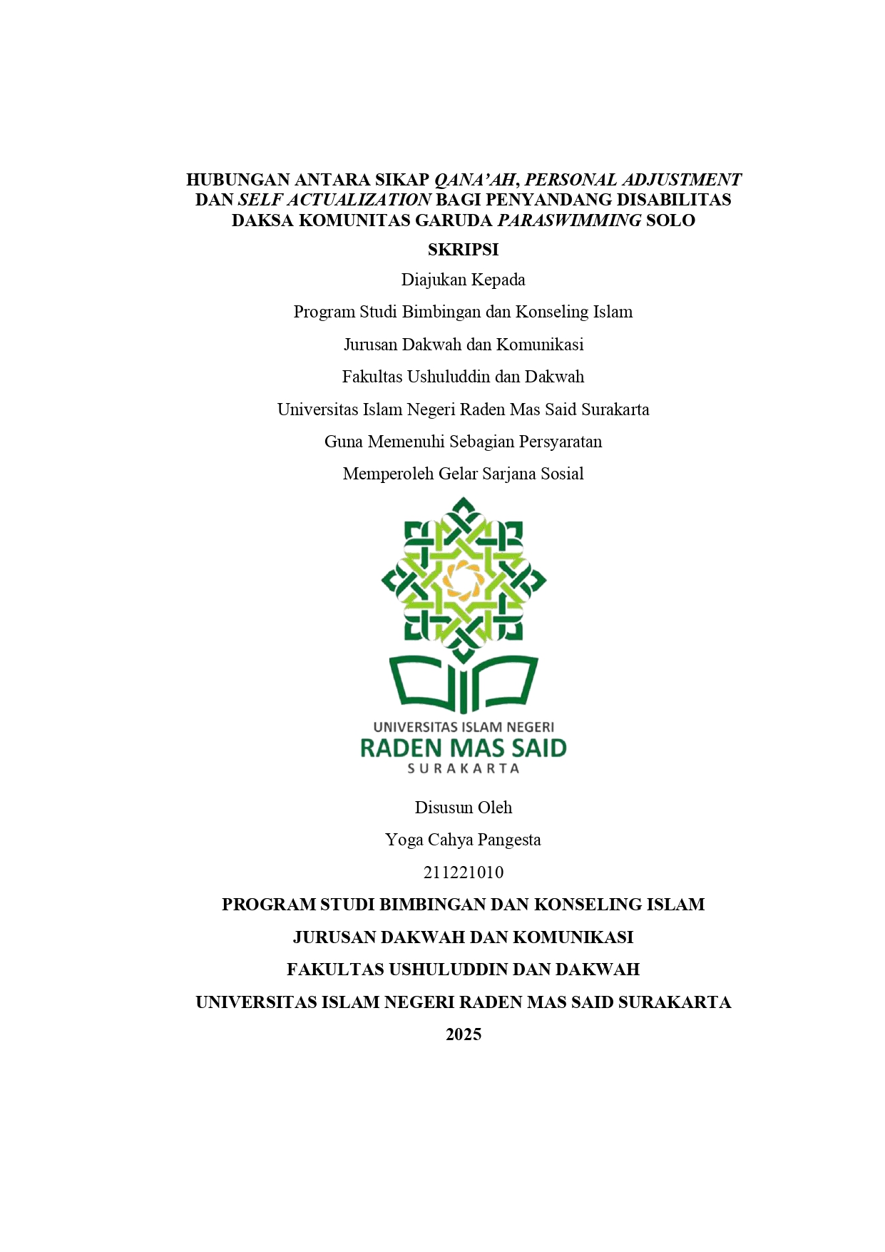 HUBUNGAN ANTARA SIKAP QANA’AH, PERSONAL ADJUSTMENT DAN SELF ACTUALIZATION BAGI PENYANDANG DISABILITAS DAKSA KOMUNITAS GARUDA PARASWIMMING SOLO