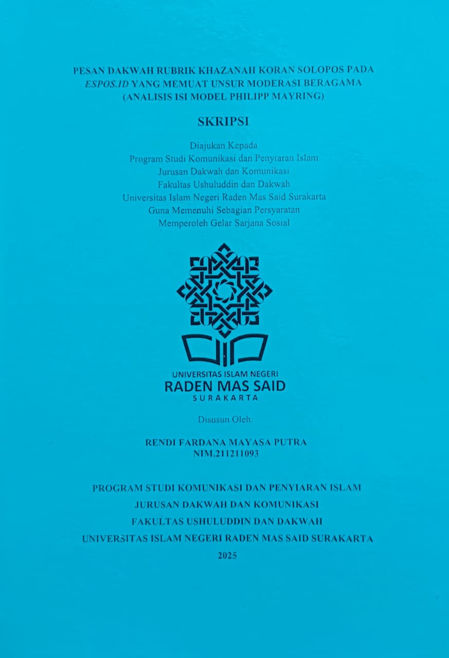 PESAN DAKWAH RUBRIK KHAZANAH KORAN SOLOPOS PADA ESPOS.ID YANG MEMUAT UNSUR MODERASI BERAGAMA
(ANALISIS ISI MODEL PHILIPP MAYRING)