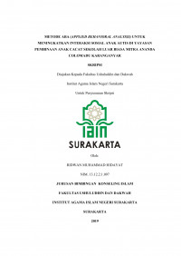 METODE ABA (APPLIED BEHAVIORAL ANALYSIS) UNTUK MENINGKATKAN INTERAKSI SOSIAL ANAK AUTIS DI YAYASAN PEMBINAAN ANAK CACAT SEKOLAH LUAR BIASA MITRA ANANDA COLOMADU KARANGANYAR