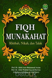 Fiqh Munakahat; Khitbah, Nikah, dan Talak