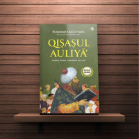 Qisasul Auliy?? (Edisi Revisi); [Kisah Para Kekasih Allah]