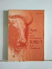 Apa itu yang dinamakan Ilmu? suatu Penilaian tentang watak dan status ilmu serta metodenya