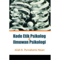 Kode Etik Psikolog dan Ilmuwan Psikologi