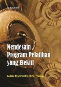 MENDESAIN PROGRAM PELATIHAN YANG EFEKTIF