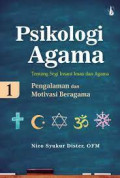 Psikologi Agama Tentang Segi Insani Iman dan Agama  Jilid 1