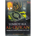 Semiotika Al Qu'an Metode dan Aplikasi terhadap Kisah Yusuf