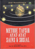Metode Tafsir Ayat-Ayat Sains dan Sosial