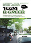 Teori N-Green : Mempertemukan Psikologi Hijau dan Arsitektur Hijau di Ruang Publik Perkotaan