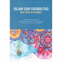 Islam dan Disabilitas Dar Teks ke Konteks