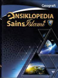 Ensiklopedia Sains Islami Jilid 6, Geografi