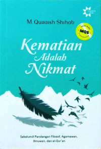 KEMATIAN ADALAH NIKMAT (Edisi Baru)