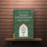 PROSES KEBAHAGIAAN; Mengaji Kiimiyus Saadah