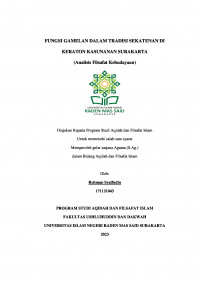 FUNGSI GAMELAN DALAM TRADISI SEKATENAN DI KERATON KASUNANAN SURAKARTA 
(Analisis Filsafat Kebudayaan)