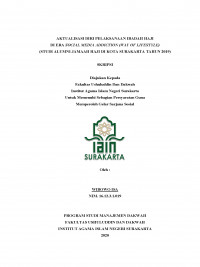 AKTUALISASI DIRI PELAKSANAAN IBADAH HAJI DI ERA SOCIAL MEDIA ADDICTION (WAY OF LIFESTYLE) (STUDI ALUMNI JAMAAH HAJI DI KOTA SURAKARTA TAHUN 2019)