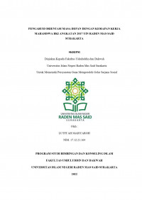 PENGARUH ORIENTASI MASA DEPAN DENGAN KESIAPAN KERJA MAHASISWA BKI ANGKATAN 2017 UIN RADEN MAS SAID SURAKARTA