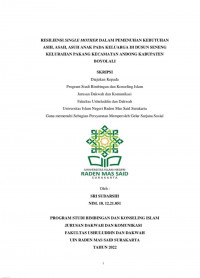 RESILIENSI SINGLE MOTHER DALAM PEMENUHAN KEBUTUHAN ASIH, ASAH, ASUH ANAK PADA KELUARGA DI DUSUN SENENG KELURAHAN PAKANG KECAMATAN ANDONG KABUPATEN BOYOLALI