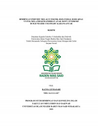 BIMBINGAN INDIVIDU MELALUI TEKNIK BEHAVIORAL REHEARSAL UNTUK MELATIH KEMANDIRIAN ANAK DOWN SYNDROME DI SLB NEGERI COLOMADU KARANGANYAR