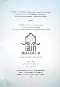 Kesenjangan Antara Motif dan Kepuasan Penonton pada tayangan Music Video Korean Pop di Youtube (Use and Gratifications pada Solo K-Pop Lovers Community)