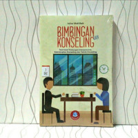 Bimbingan dan Konseling, Teori-teori Hubungan Interpersonal, Keterampilan Konseling dan Teknik Konseling