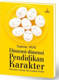 Dimensi-Dimensi Pendidikan Karakter