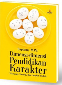 Dimensi-Dimensi Pendidikan Karakter