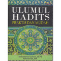 Ulumul Hadits Praktis dan Mudah