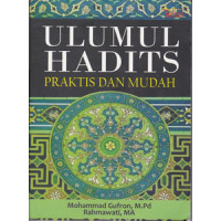 Ulumul Hadits Praktis dan Mudah