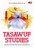 TASAWUF STUDIES Pengantar Belajar Tasawuf