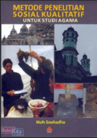 Metode Penelitian Sosial Kualitatif Untuk Studi Agama