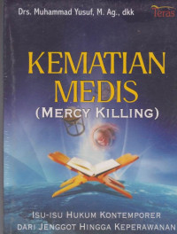 Kematian Medis (Mercys Killing)
