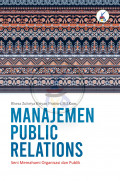 Manajemen Public Relations Seni Memahami Organisasi dan Publik