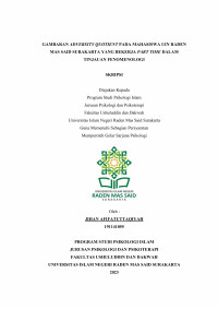 Gambaran Adversity Quotient pada Mahasiswa UIN Raden Mas Said yang Bekerja Part Time dalam Tinjauan Fenomenologi