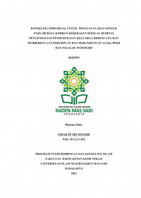 KONSELING INDIVIDUAL UNTUK PENGUATAN SELF-ESTEEM PADA REMAJA KORBAN KEKERASAN SEKSUAL DI DINAS PENGENDALIAN PENDUDUK DAN KELUARGA BERENCANA DAN PEMBERDAYAAN PEREMPUAN DAN PERLINDUNGAN ANAK (PPKB DAN P3A) KAB. WONOGIRI