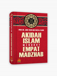 Akidah Islam Menurut Empat Mazhab