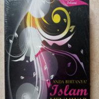 ANDA Bertanya Islam Menjawab 1001 Pertanyaan Seputar Kehidupan Sehari-hari