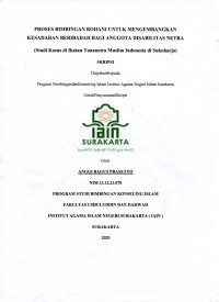 PROSES BIMBINGAN ROHANI UNTUK MENGEMBANGKAN KESADARAN BERIBADAH BAGI ANGGOTA DISABILITAS NETRA (Studi Kasus di Ikatan Tunanetra Muslim Indonesia di Sukoharjo)
