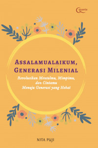 Assalamualaikum Generasi Milenial