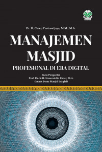 Manajemen Masjid Profesional di Era Digital