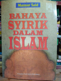 Bahaya Syirik dalam Islam