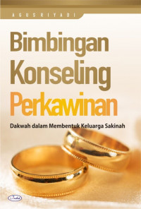 Bimbingan Konseling Perkawinan, Dakwah dalam Membentuk Keluarga Sakinah