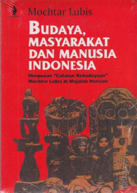 BUDAYA, MASYARAKAT DAN MANUSIA INDONESIA
