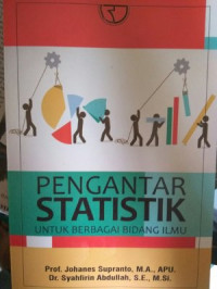 PENGANTAR STATISTIK UNTUK BERBAGI BIDANG ILMU
