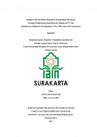 Tingkat Literasi Media Mahasiswa Komunikasi Surakarta Tentang Pemberitaan Kopi Beracun Sianida di TV One (Studi Kasus Mahasiswa Komunikasi UNS, UMS, dan IAIN Surakarta)