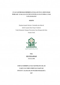 EVALUASI PROGRAM BIMBINGAN DALAM UPAYA MENGUBAH PERILAKU ANAK JALANAN DI PANTI PELAYANAN SOSIAL ANAK TAWANGMANGU