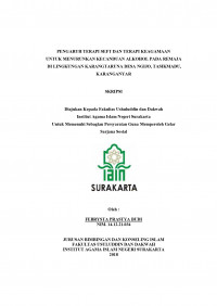 PENGARUH TERAPI SEFT DAN TERAPI KEAGAMAAN UNTUK MENURUNKAN KECANDUAN ALKOHOL PADA REMAJA DI LINGKUNGAN KARANGTARUNA DESA NGIJO, TASIKMADU, KARANGANYAR